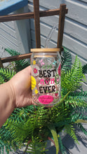 Load image into Gallery viewer, Best Mom Ever | 16 oz. | Glass Can | Flowers | Inspiration | Mama | Mother&#39;s Day
