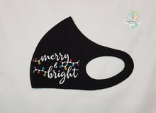 Load image into Gallery viewer, Merry and Bright Face Mask | Holiday Design | Holiday Themed | Lights