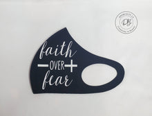Load image into Gallery viewer, Faith over Fear Face Mask | Cross | Faith | Christian