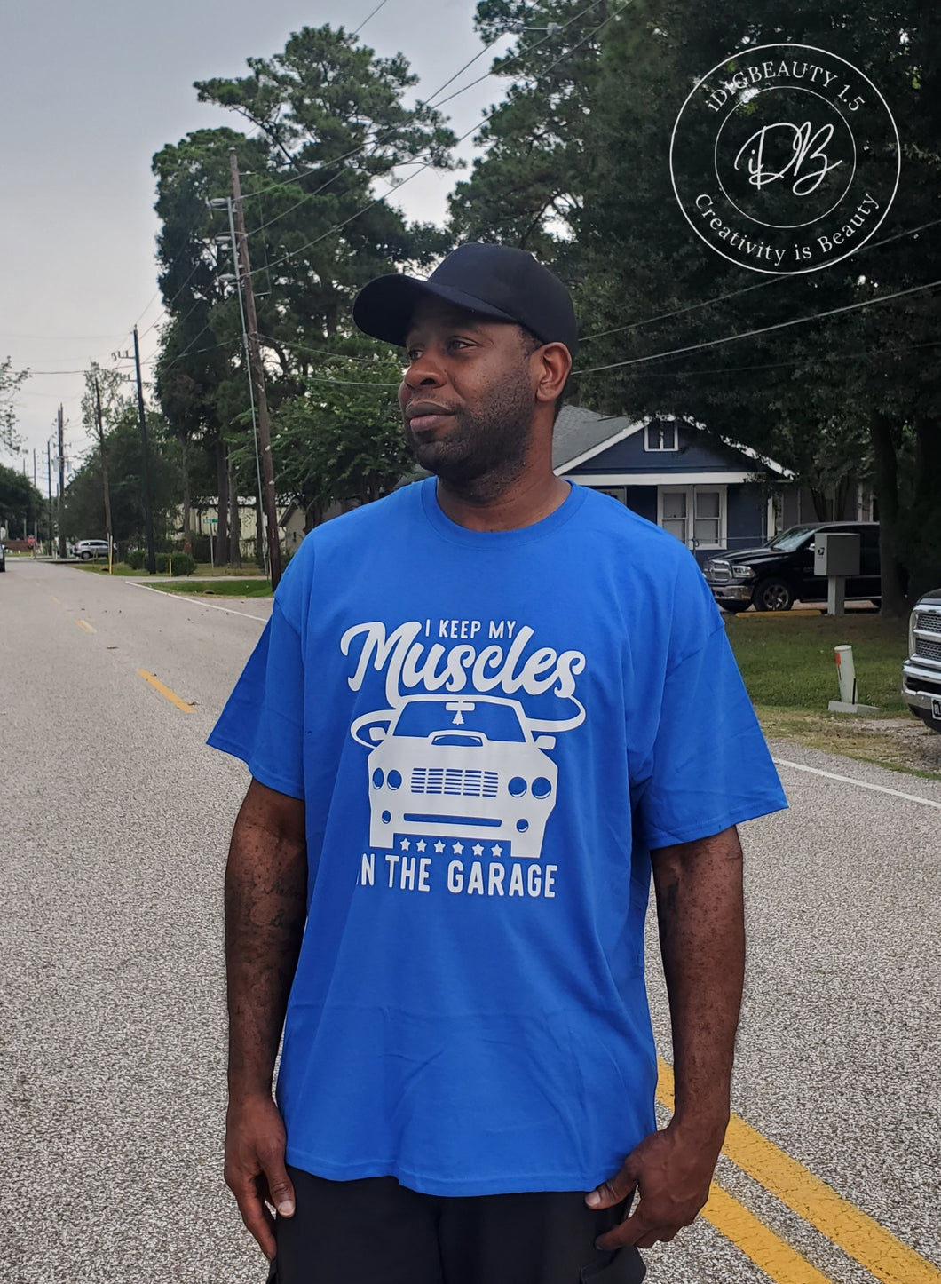 I Keep My Muscles In The Garage | Graphic Tee