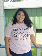 Load image into Gallery viewer, Let Your Faith Be Bigger Than Your Fear Graphic Tee | Faith | Inspiration | Faith Over Fear
