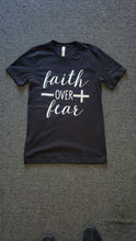 Load image into Gallery viewer, Faith OVER Fear | Spiritual Tee | FAITH | Christian Graphic T-Shirt (Silver Cross)
