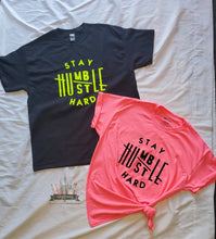 Load image into Gallery viewer, Stay Humble/Hustle Hard Graphic Tee
