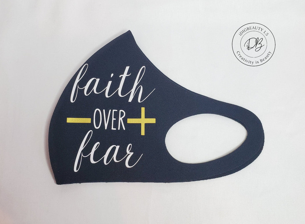 Faith over Fear Face Mask | Cross | Faith | Christian
